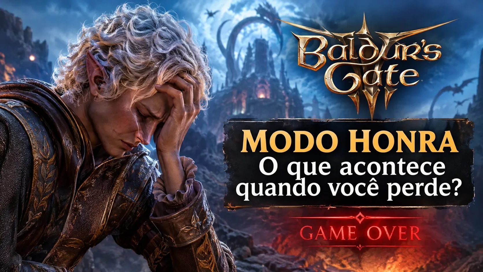 Ilustração de aventureiro de cabelos claros e armadura com a mão na testa, diante de ruínas sombrias, ao lado do logotipo de Baldur’s Gate III, de uma pergunta sobre o Modo Honra e da inscrição Game Over.