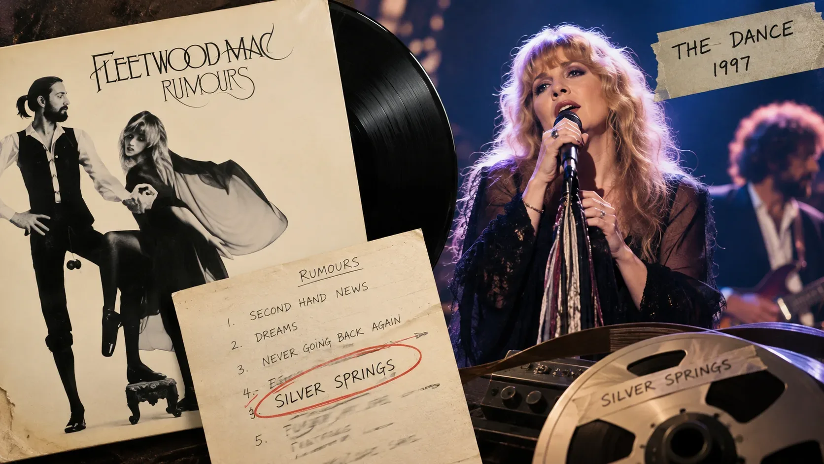 Colagem editorial com capa de vinil inspirada em Rumours, lista manuscrita com Silver Springs circulada, cantora ao microfone no palco e rolo de fita de gravação.