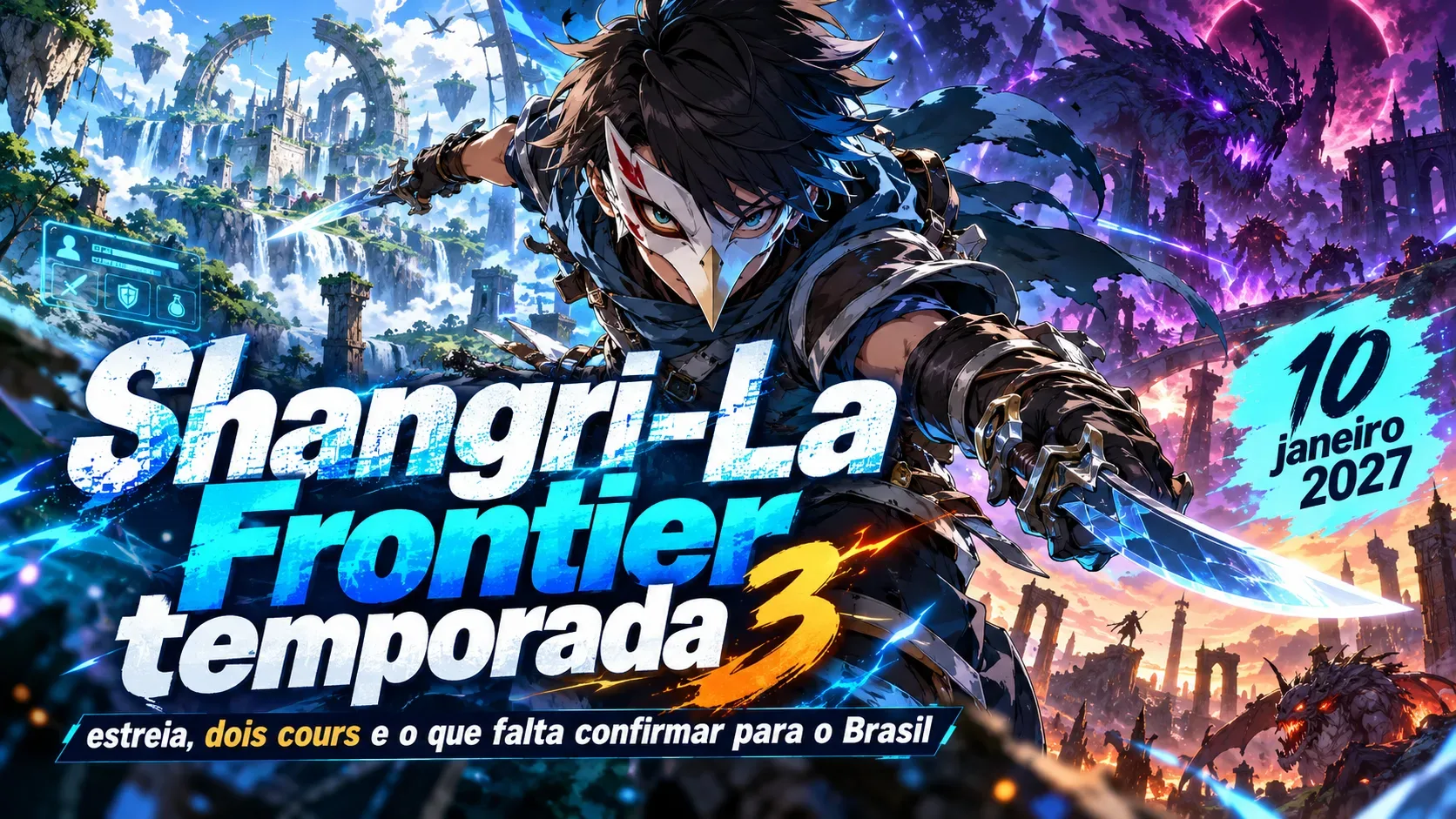 Arte de guerreiro com máscara de ave e duas lâminas luminosas diante de ruínas fantásticas e monstros, com título da 3ª temporada e data de janeiro de 2027.